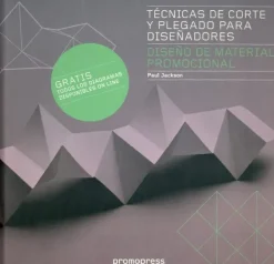Diseño Industrial*Hoaki Técnicas de corte y plegado para diseñadores