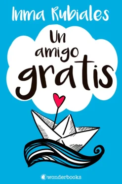 Novela Juvenil*Wonderbooks Un amigo gratis