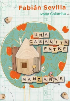 Literatura Infantil*El Ateneo Una cabañita entre manzanas