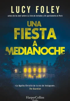 Novela Negra, Policial, Terror*Harper Collins Una fiesta a medianoche