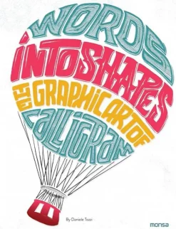 Diseño Gráfico*Monsa Words into shapes. The graphic art of calligram