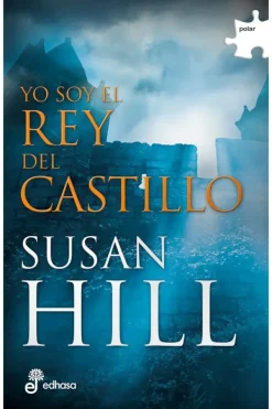 Novela Negra, Policial, Terror*Edhasa Yo soy el rey del castillo